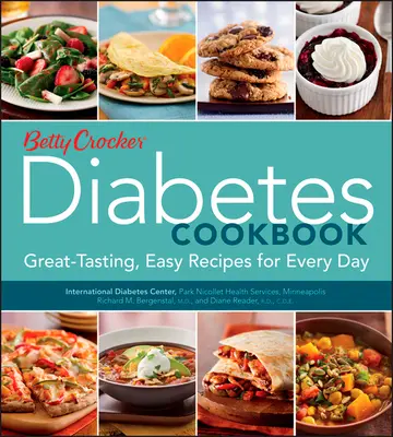 Le livre de cuisine Betty Crocker sur le diabète : Recettes faciles et savoureuses pour tous les jours - Betty Crocker Diabetes Cookbook: Great-Tasting, Easy Recipes for Every Day