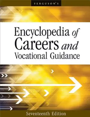 Encyclopédie des carrières et de l'orientation professionnelle - Encyclopedia of Careers and Vocational Guidance