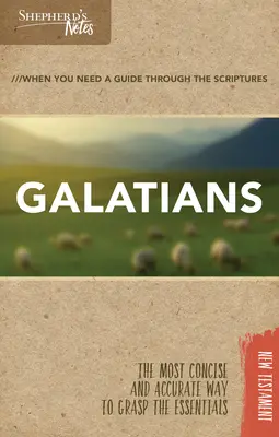 Notes du berger : Galates - Shepherd's Notes: Galatians