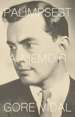 Palimpseste : Mémoires - Palimpsest: A Memoir