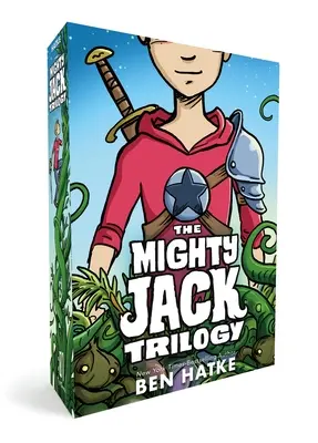 Le coffret de la trilogie Mighty Jack : Mighty Jack, Mighty Jack et le roi des gobelins, Mighty Jack et Zita la fille de l'espace - The Mighty Jack Trilogy Boxed Set: Mighty Jack, Mighty Jack and the Goblin King, Mighty Jack and Zita the Spacegirl