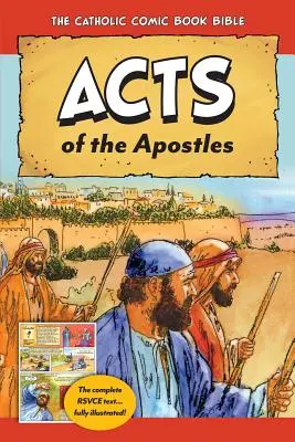 La Bible catholique en bandes dessinées : Actes des Apôtres - The Catholic Comic Book Bible: Acts of the Apostles