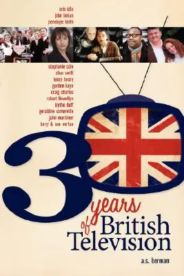 30 ans de télévision britannique - 30 Years of British Television