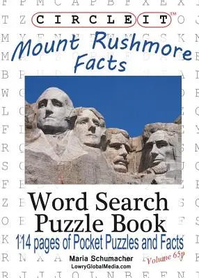 Encerclez-le, faits sur le Mont Rushmore, format de poche, recherche de mots, livre de puzzles - Circle It, Mount Rushmore Facts, Pocket Size, Word Search, Puzzle Book