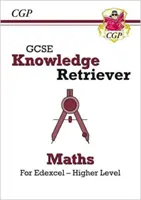 Nouveau GCSE Maths Edexcel Knowledge Retriever - Higher (en anglais) - New GCSE Maths Edexcel Knowledge Retriever - Higher