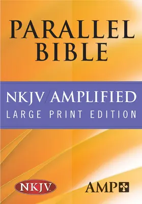 Bible parallèle-PR-Am/NKJV-Grands caractères - Parallel Bible-PR-Am/NKJV-Large Print