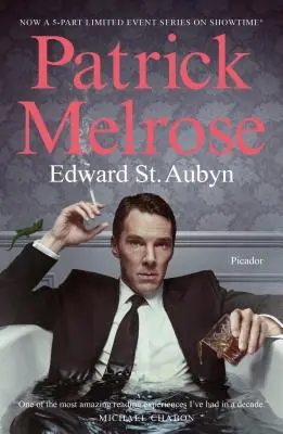 Patrick Melrose : Les romans - Patrick Melrose: The Novels