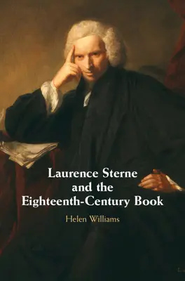 Laurence Sterne et le livre du XVIIIe siècle - Laurence Sterne and the Eighteenth-Century Book