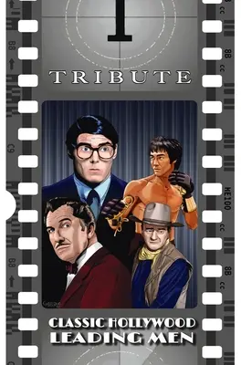 Hommage : Les grands hommes classiques d'Hollywood : John Wayne, Christopher Reeve, Bruce Lee et Vincent Price - Tribute: Classic Hollywood Leading Men: John Wayne, Christopher Reeve, Bruce Lee and Vincent Price