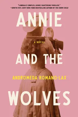 Annie et les loups - Annie and the Wolves