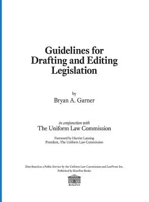 Lignes directrices pour la rédaction et l'édition de textes législatifs - Guidelines for Drafting and Editing Legislation