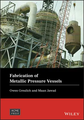 Fabrication de réservoirs sous pression métalliques - Fabrication of Metallic Pressure Vessels