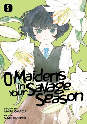 O Maidens in Your Savage Saison 5 - O Maidens in Your Savage Season 5