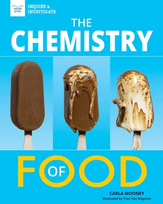 La chimie des aliments - The Chemistry of Food