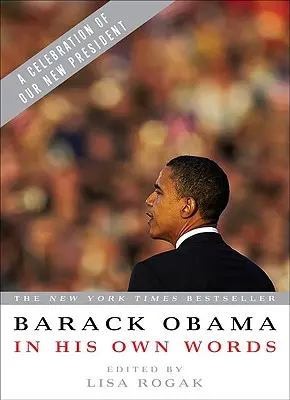 Barack Obama dans ses propres mots - Barack Obama in His Own Words