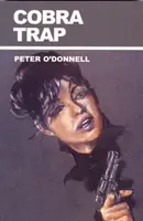 Piège à cobra - (Modesty Blaise) (O'Donnell Peter (Book Reviews)) - Cobra Trap - (Modesty Blaise) (O'Donnell Peter (Book Reviews))