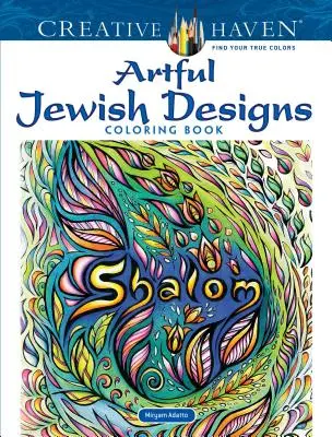 Livre à colorier Creative Haven Artful Jewish Designs - Creative Haven Artful Jewish Designs Coloring Book