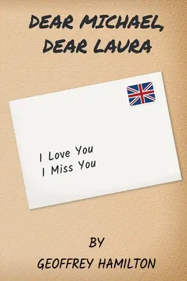 Cher Michael, chère Laura - Dear Michael, Dear Laura