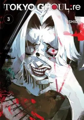 Tokyo Ghoul : Re, Vol. 3, 3 - Tokyo Ghoul: Re, Vol. 3, 3