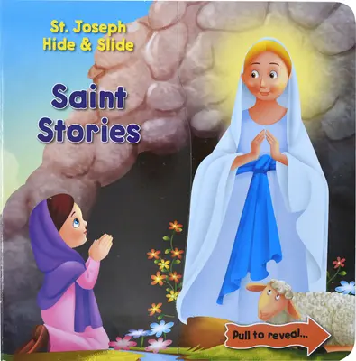 Histoires de saint Joseph à cacher et à faire glisser - St. Joseph Hide & Slide Saint Stories