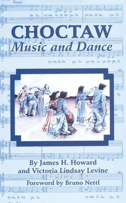 Musique et danse Choctaw - Choctaw Music and Dance