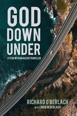 Dieu en bas de l'échelle - God Down Under