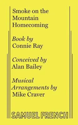 Smoke on the Mountain Homecoming (Le retour de Smoke on the Mountain) - Smoke on the Mountain Homecoming