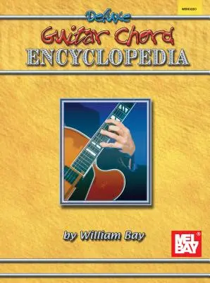 Encyclopédie des accords de guitare de luxe - Deluxe Guitar Chord Encyclopedia