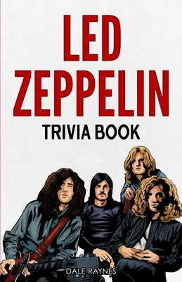 Livre d'astuces sur Led Zeppelin﻿ - Led Zeppelin Trivia Book﻿