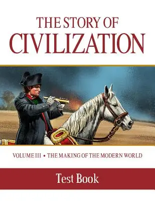 Histoire de la civilisation : L'histoire de la civilisation : Volume II - Le monde médiéval - Story of Civilization: Making of the Modern World Test Book