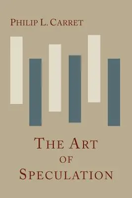 L'art de la spéculation - The Art of Speculation