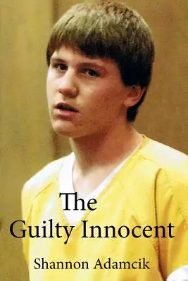 L'innocent coupable - The Guilty Innocent