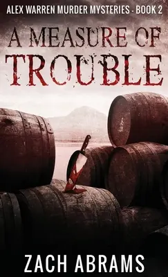 Une mesure de trouble - A Measure of Trouble