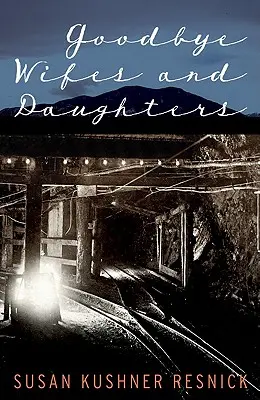 Goodbye Wifes and Daughters (Au revoir, mesdames et mesdemoiselles) - Goodbye Wifes and Daughters