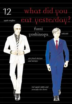 Ce que vous avez mangé hier, Volume 12 - What Did You Eat Yesterday?, Volume 12