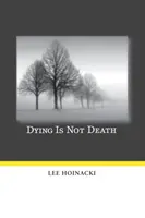 Mourir n'est pas mourir - Dying Is Not Death