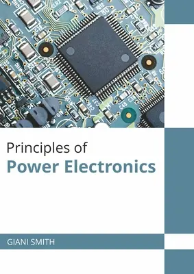 Principes de l'électronique de puissance - Principles of Power Electronics