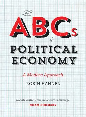 L'ABC de l'économie politique : Une approche moderne - The ABCs of Political Economy: A Modern Approach