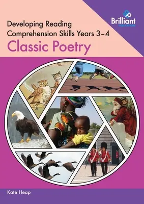 Développer les compétences en matière de compréhension de la lecture - Années 3-4 : Poésie classique - Developing Reading Comprehension Skills Years 3-4: Classic Poetry