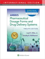 Ansel's Pharmaceutical Dosage Forms and Drug Delivery Systems (en anglais) - Ansel's Pharmaceutical Dosage Forms and Drug Delivery Systems