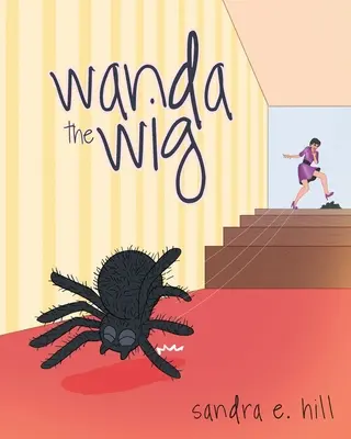 Wanda la perruque - Wanda the Wig