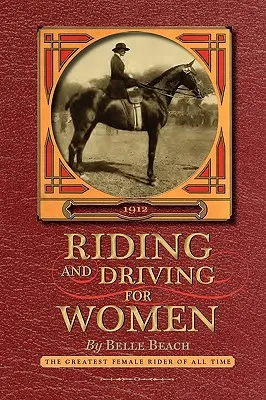 Rouler et conduire pour les femmes - Riding and Driving for Women