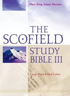 Bible d'étude Scofield III-NKJV-Large impression - Scofield Study Bible III-NKJV-Large Print