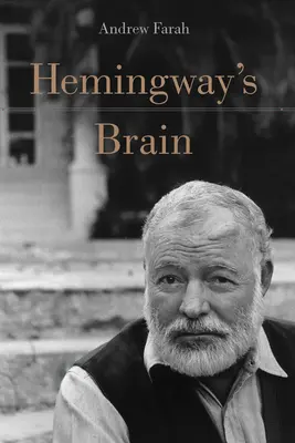 Le cerveau d'Hemingway - Hemingway's Brain