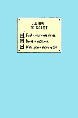 Liste de choses à faire pour la recherche d'un emploi - Job Hunt To-Do List