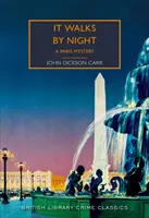 It Walks by Night - Un mystère de Paris - It Walks by Night - A Paris Mystery