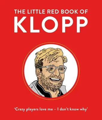 Le petit livre rouge de Klopp - The Little Red Book of Klopp