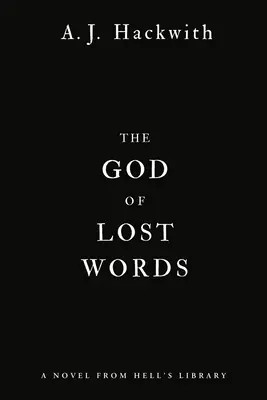 Le Dieu des mots perdus - The God of Lost Words