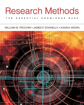 Méthodes de recherche : La base de connaissances essentielle - Research Methods: The Essential Knowledge Base