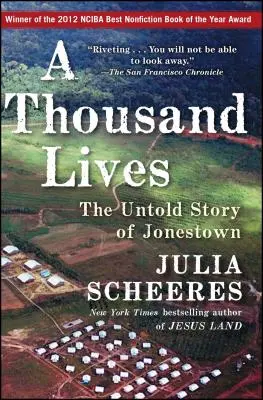 Mille vies : L'histoire inédite de Jonestown - A Thousand Lives: The Untold Story of Jonestown